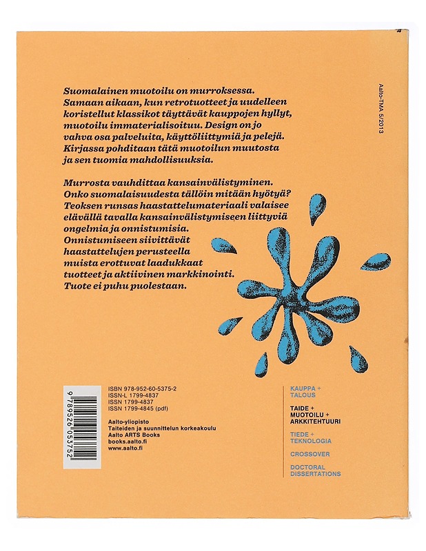 Designkuplia : suomalaisen muotoilun ilmiöitä - Pöppönen, Hannu - Tietokirjat ja oppaat - 10105506202 - 1