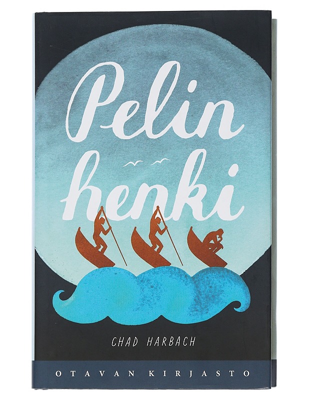 Pelin henki - Harbach, Chad - Romaanit ja novellit - 10105506215 - 0