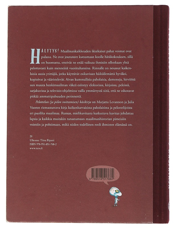 Pelottelun (ja pelon voittamisen) käsikirja - Levanto, Marjatta - Lastenkirjat - 10105506227 - 1