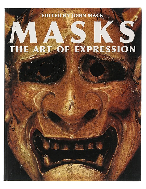 Masks : the art of expression - Mack, John - Taide- ja kulttuurikirjat - 10105506233 - 0