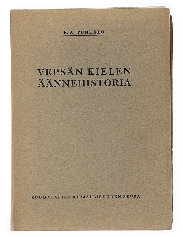 Vepsän kielen äännehistoria - Tunkelo , E. A.  - Tietokirjat - 10105506236 - 0
