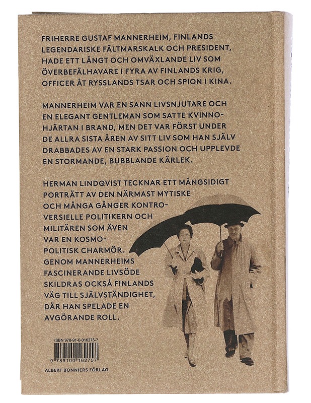 Mannerheim : marsken, masken, myten - Lindqvist, Herman - Elämäkerrat ja muistelmat - 10105506238 - 1