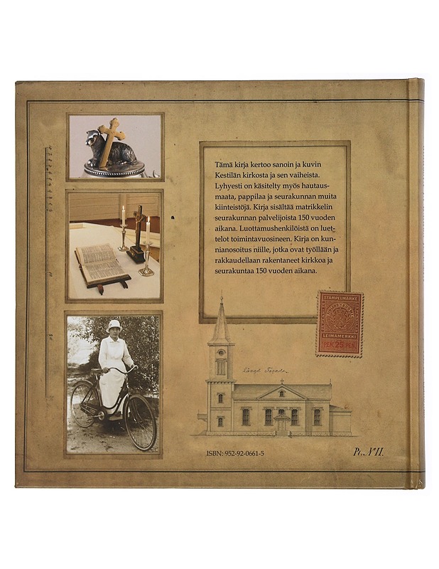 Kirkosta ja kirkon juurelta : Kestilän kirkko ja seurakunnan palvelijat 1855-2005 - Leinonen, Tapio - Historiakirjat - 10105506247 - 1