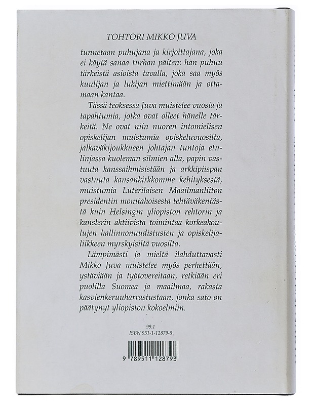 Seurasin nuoruuteni näkyä : muistettavaa vuosilta 1939-82 - Mikko Juva - Elämäkerrat ja muistelmat - 10105506246 - 1