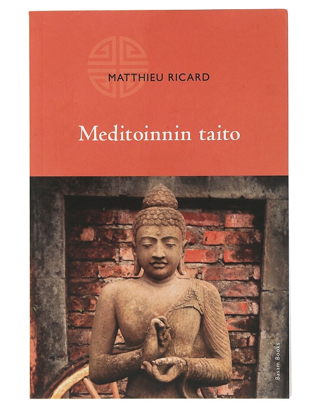Meditoinnin taito - Ricard, Matthieu - Tietokirjat ja oppaat - 10105506329 - 0