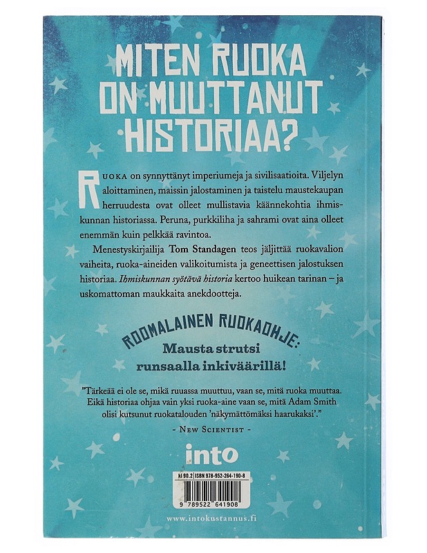 Ihmiskunnan syötävä historia - Standage, Tom - Tietokirjat ja oppaat - 10105506337 - 1