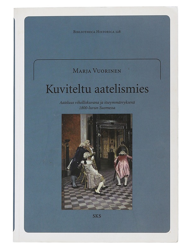 Kuviteltu aatelismies - Marja Vuorinen - Tietokirjat ja oppaat - 10105506341 - 0
