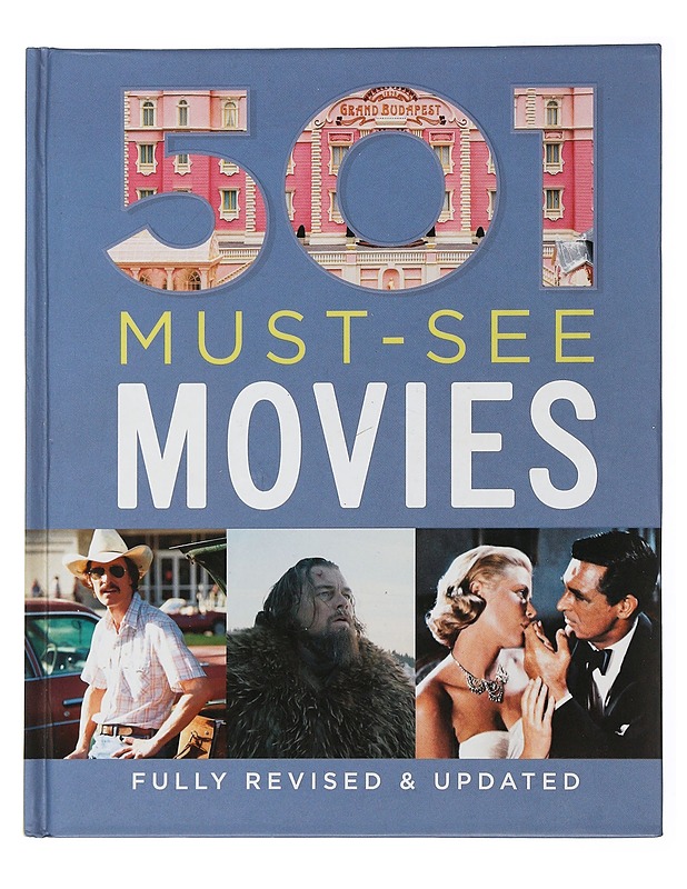 501 Must-See Movies - Hill, Emma - Musiikki- ja elokuvakirjat - 10105506342 - 0