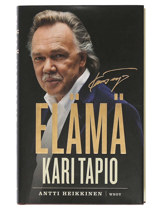 Elämä : Kari Tapio 1945-2010 - Heikkinen, Antti - Elämäkerrat ja muistelmat - 10105506361 - 0