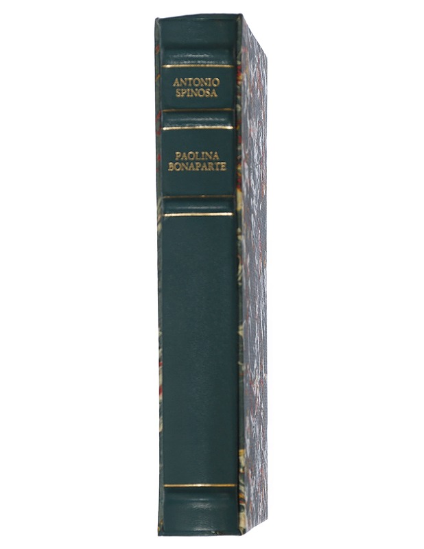 Paolina Bonaparte - Spinosa , Antonio  - Elämäkerrat ja muistelmat - 10105506367 - 1