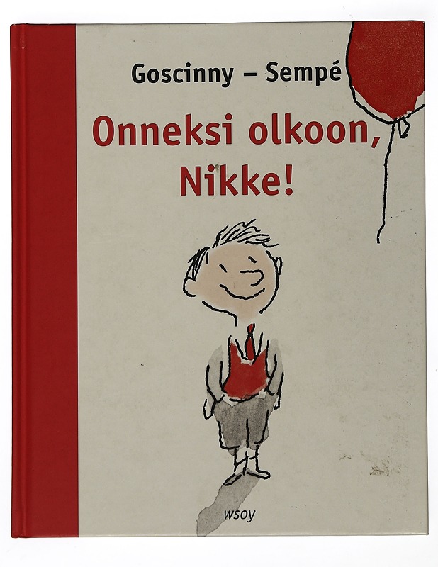 Onneksi olkoon, Nikke! - Goscinny - Lastenkirjat - 10105506394 - 0