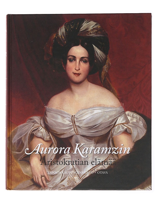 Aurora Karamzin : Aristokratian Elämää - Tietokirjat ja oppaat - 10105506395 - 0