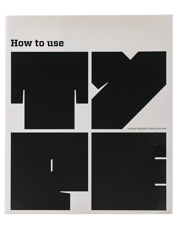 How to use type - Marshall, Lindsey - Harrastekirjat - 10105506423 - 0