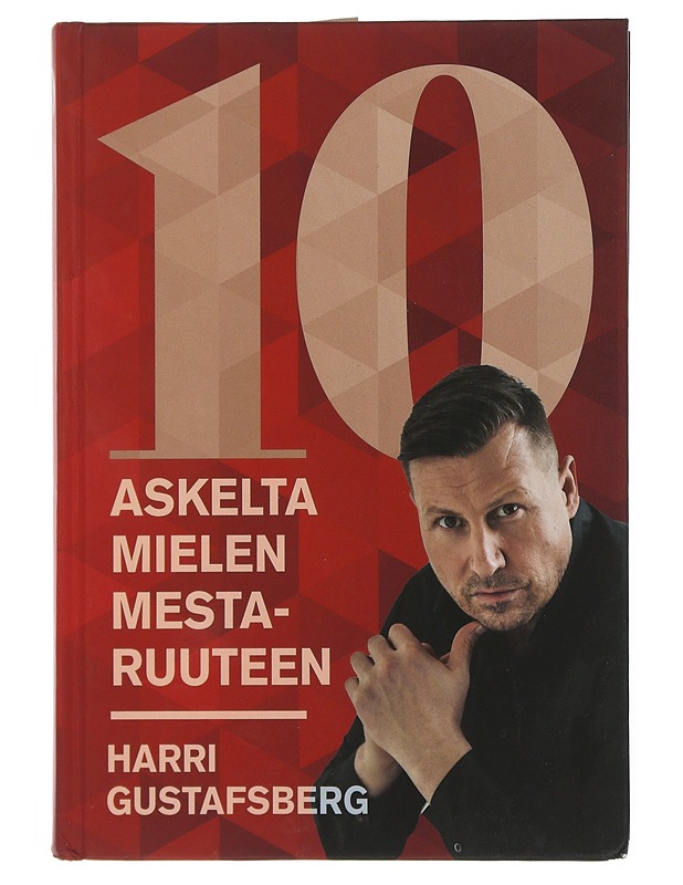 10 askelta mielen mestaruuteen - Gustafsberg, Harri - Tietokirjat ja oppaat - 10105506444 - 0