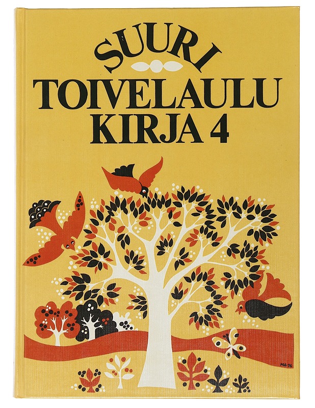 Suuri toivelaulukirja 4 - Vuoristo, Aapeli - Musiikki- ja elokuvakirjat - 10105506464 - 0