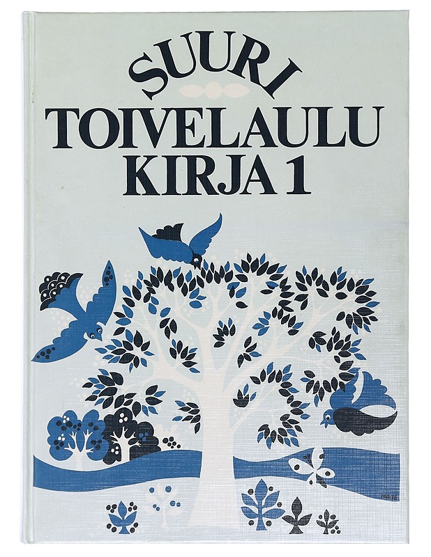 Suuri toivelaulukirja 1 - Vuoristo, Aapeli - Musiikki- ja elokuvakirjat - 10105506466 - 0