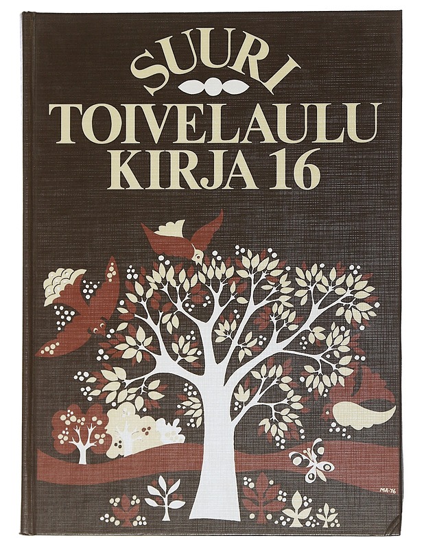 Suuri toivelaulukirja 16 - Henriksson, Raimo - Musiikki- ja elokuvakirjat - 10105506489 - 0