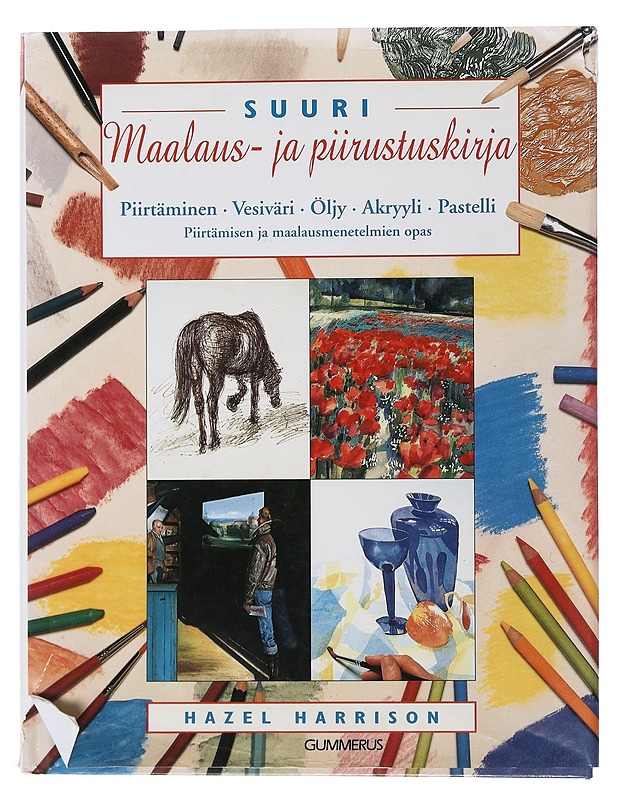 Suuri maalaus- ja piirustuskirja : piirtäminen, vesiväri, öljy, akryyli, pastelli - Harrison, Hazel - Tietokirjat ja oppaat - 10105506540 - 0