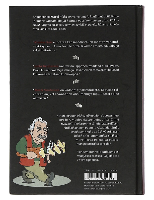 Pitkon siivut : parhaat palat vuosilta 2002-2009 - Pitko, Matti - Historiakirjat - 10105506544 - 1