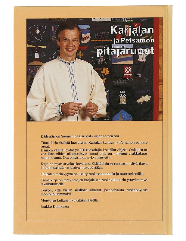 Karjalan ja Petsamon pitäjäruoat - Jaakko Kolmonen - Ruokakirjat - 10105506578 - 1