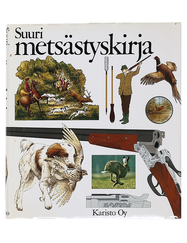 Suuri metsästyskirja - Turlough Johnston - Tietokirjat ja oppaat - 10105506598 - 0