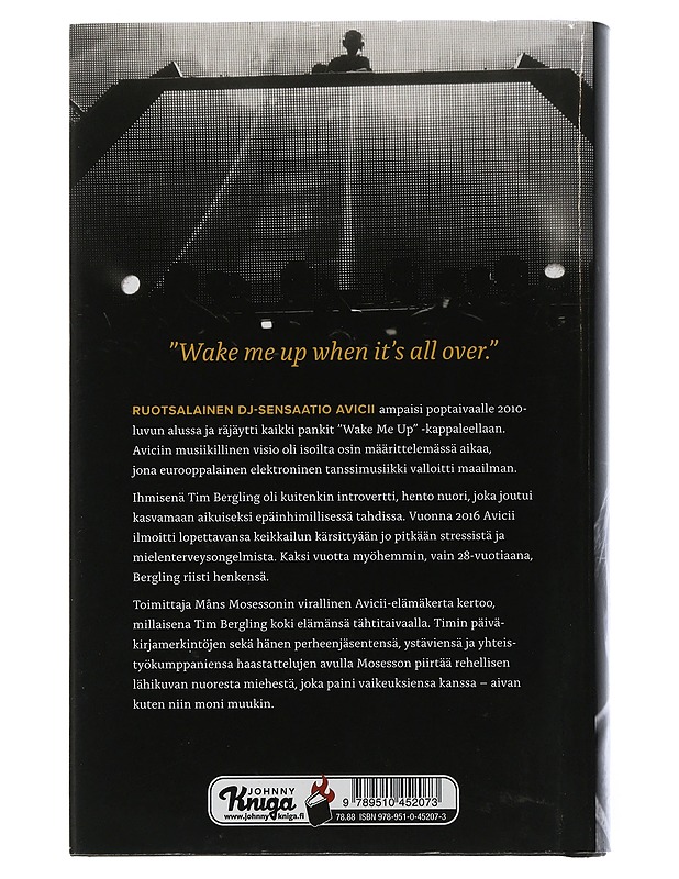 Tim : Aviciin elämäkerta - Mosesson, Måns - Elämäkerrat ja muistelmat - 10105506614 - 1