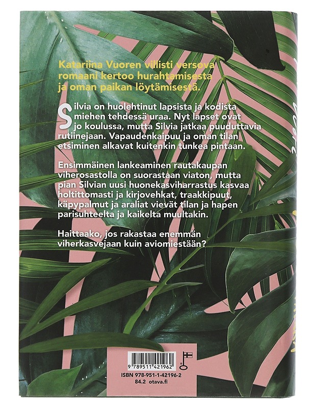 Kasvun paikka - Katariina Vuori - Romaanit ja novellit - 10105506623 - 1