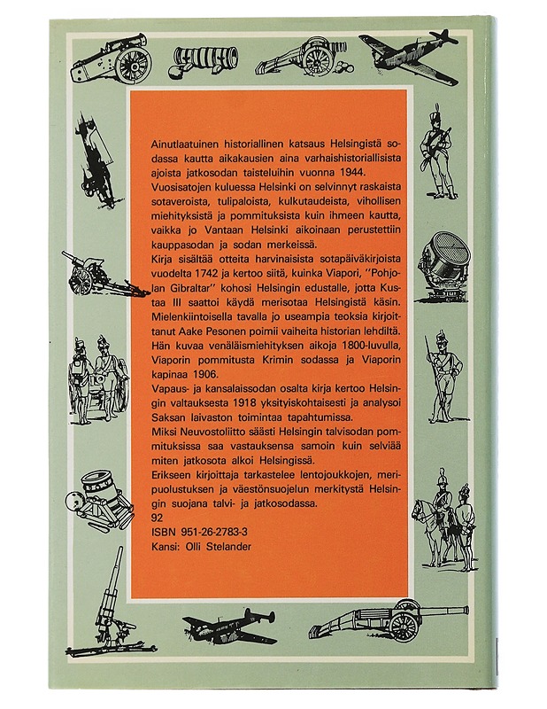 Helsinki sodassa - Pesonen,  Aake - Historiakirjat - 10105506634 - 1