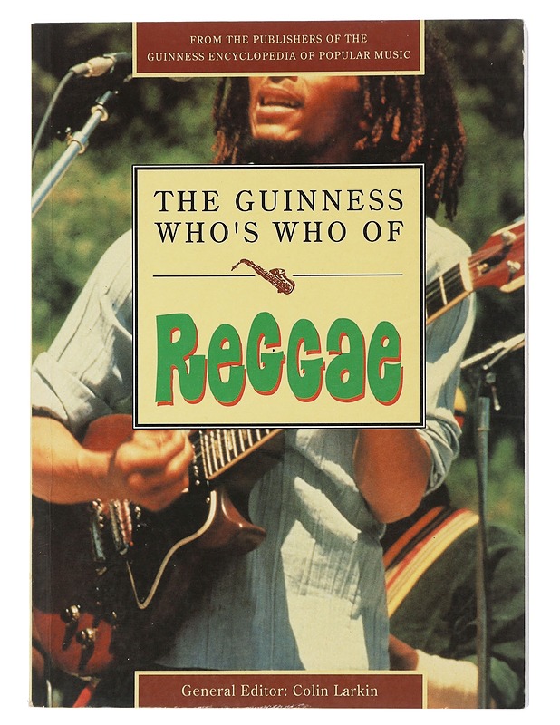 The Guinness who's who of reggae - Larkin, Colin - Tietokirjat ja oppaat - 10105506661 - 0
