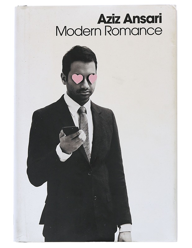 Modern Romance - Aziz Ansari - Romaanit ja novellit - 10105506668 - 0