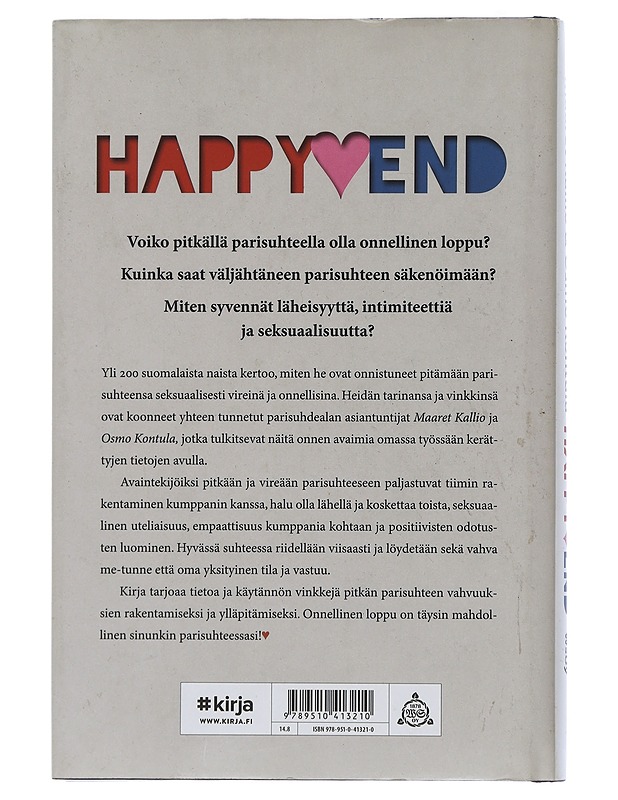 Happy end : seksuaalisesti vireät pitkät parisuhteet - Kallio, Maaret - Tietokirjat ja oppaat - 10105506683 - 1