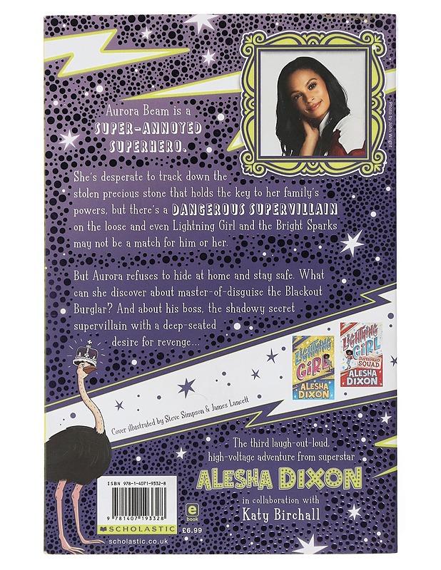 Secret supervillain vs lightning girl - Dixon, Alesha - Lastenkirjat - 10105506728 - 1