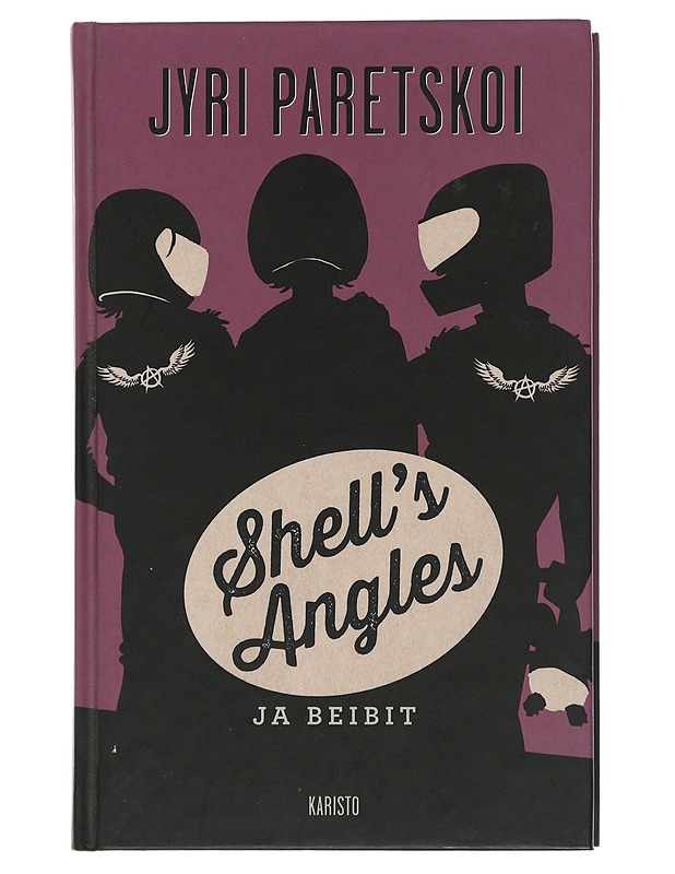 Shell's Angles ja beibit - Jyri Paretskoi - Nuorten kirjat - 10105506769 - 0