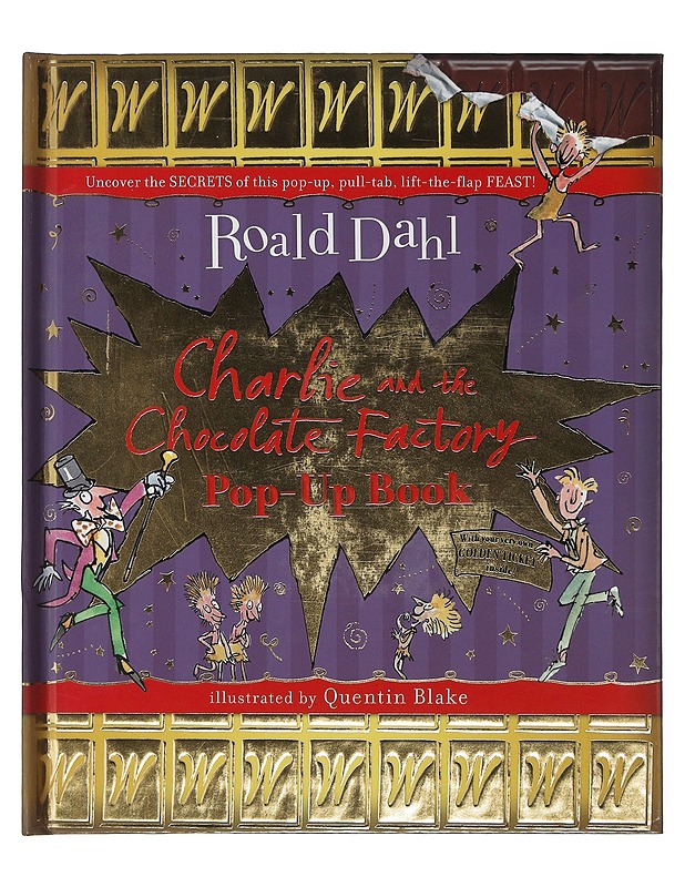 Charlie and the Chocolate Factory Pop-Up Book - Roald Dahl - Lastenkirjat - 10105506804 - 0