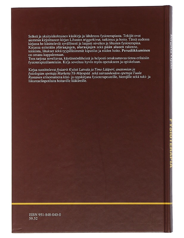 Nivelten ja lihasten fysioterapia : trigger-kivut ja toiminnallinen anatomia - Saresvaara-Virtanen, Marjut - Tietokirjat ja oppaat - 10105506859 - 1
