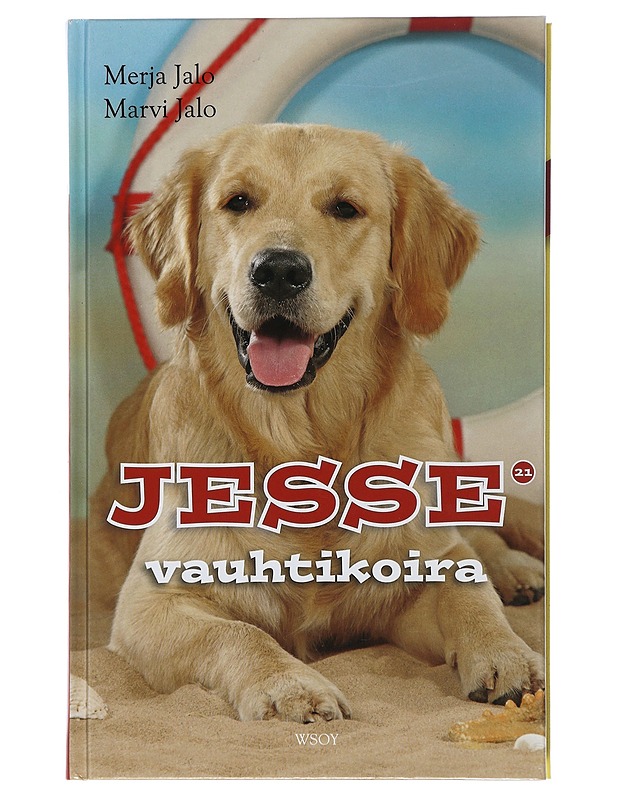 Jesse vauhtikoira - Jalo, Merja - Nuorten kirjat - 10105506886 - 0