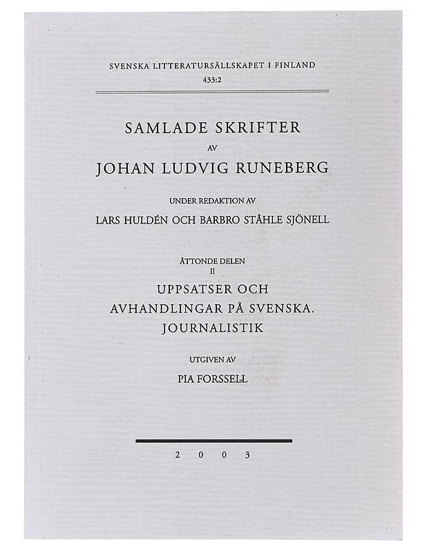 Samlade skrifter av Johan Ludvig Runeberg - Runeberg, Johan Ludvig - Elämäkerrat ja muistelmat - 10105506901 - 0