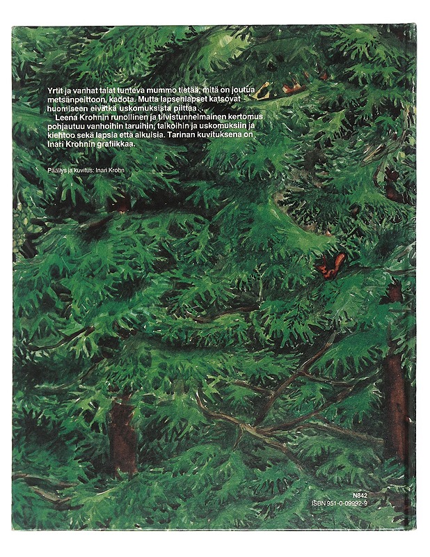 Metsänpeitto : kertomus kadonneista - Krohn, Leena - Lastenkirjat - 10105506907 - 1