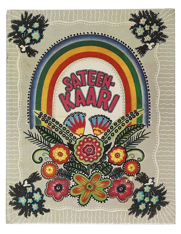 Sateenkaari : venäläisiä satuja, lastenloruja ja hokemia - Helakisa, Kaarina, suom - Lastenkirjat - 10105506994 - 0