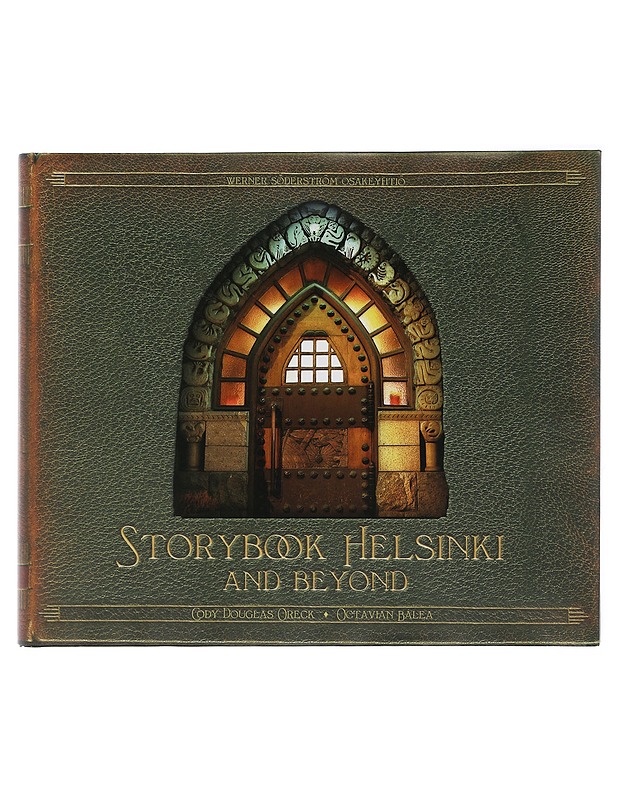 Storybook Helsinki and Beyond - Oreck, Cody Douglas - Historiakirjat - 10105507021 - 0