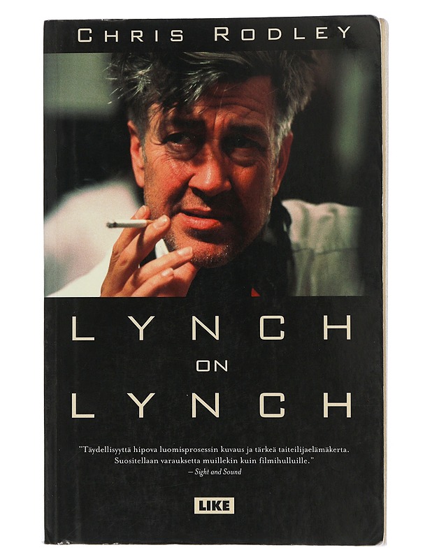 Lynch on Lynch - Rodley, Chris - Musiikki- ja elokuvakirjat - 10105507046 - 0
