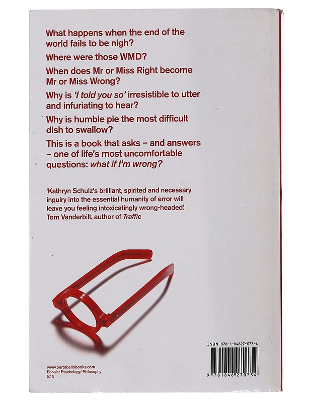 Being Wrong : Adventures In The Margin Of Error - Kathryn Schulz - Tietokirjat ja oppaat - 10105507041 - 1