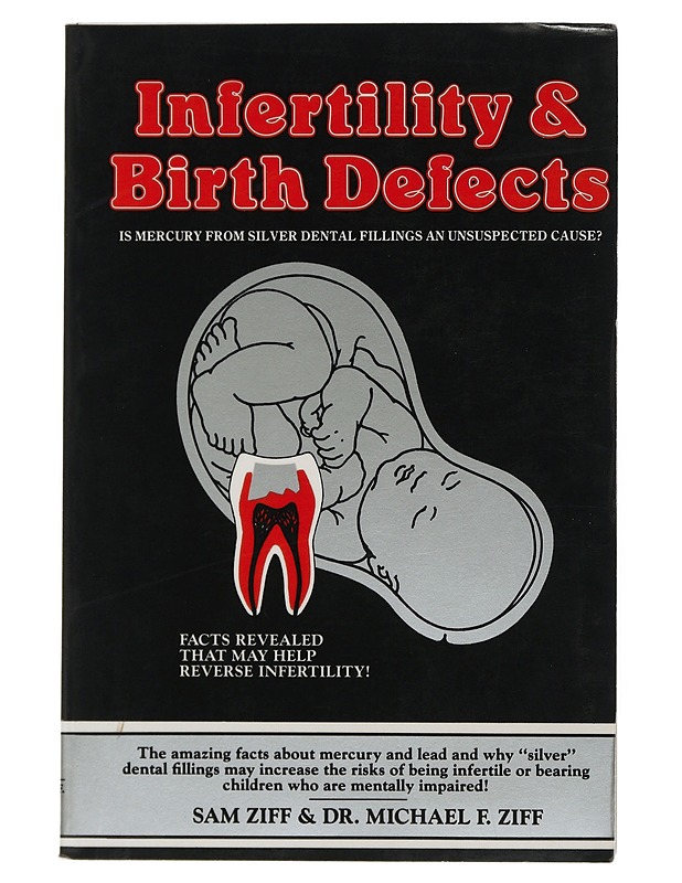 Infertility and Birth Defects - Sam Ziff & Michael F. Ziff - Tietokirjat - 10105507042 - 0