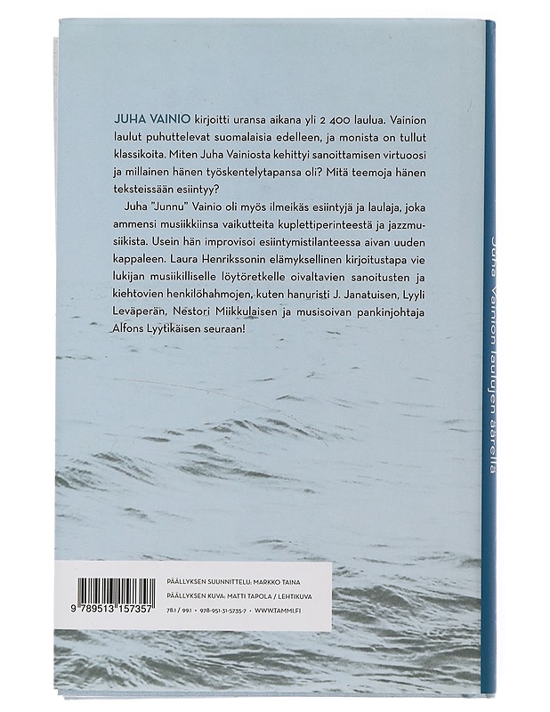 Aivan kuin mainingit sois : Juha Vainion laulujen äärellä - Henriksson, Laura - Elämäkerrat ja muistelmat - 10105507151 - 1