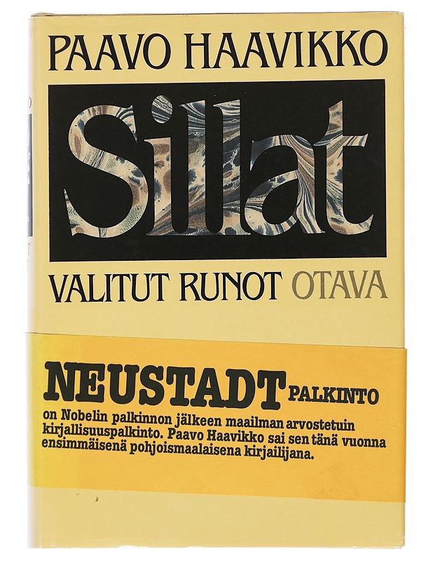 Sillat : Valitut runot - Haavikko, Paavo - Runot ja näytelmät - 10105507155 - 0