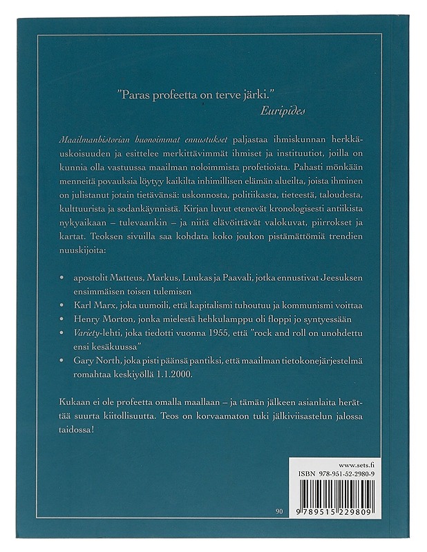 Maailmanhistorian huonoimmat ennustukset ja ihmiset niiden takana - Chaline, Eric - Historiakirjat - 10105507164 - 1