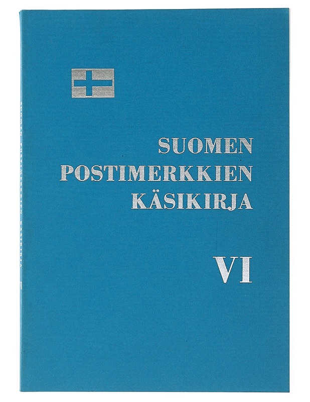 Suomen postimerkkien käsikirja : osa VI - Kalle Vaarnas - Historiakirjat - 10105507170 - 0