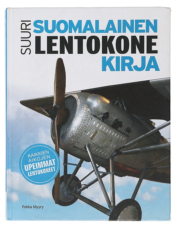 Suuri suomalainen lentokonekirja - Pekka Myyry - Historiakirjat - 10105507196 - 0
