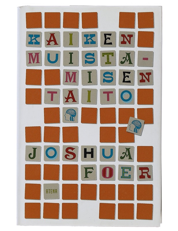 Kaiken muistamisen taito - Joshua Foer - Tietokirjat ja oppaat - 10105507205 - 0