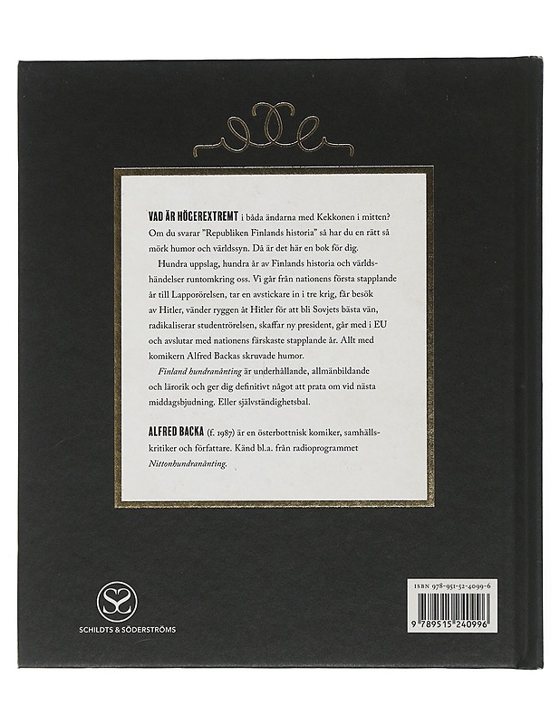 Finland hundranånting : 1917-2017 - Alfred Backa - Historiakirjat - 10105507233 - 1